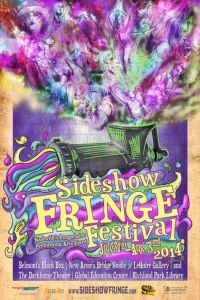 Sideshow Fringe Festival July 31 - August 3rd, Nashville, TN